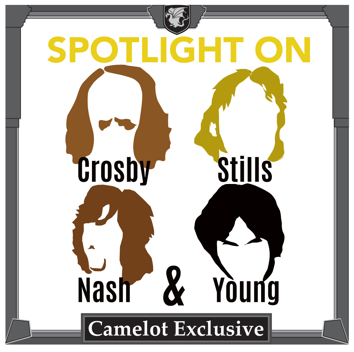 2020 Spotlight On Crosby Stills Nash Young Camelot Theatre