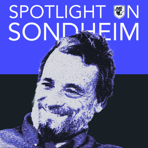 Spotlight On Sondheim<br>Jan. 19th - Feb. 5th